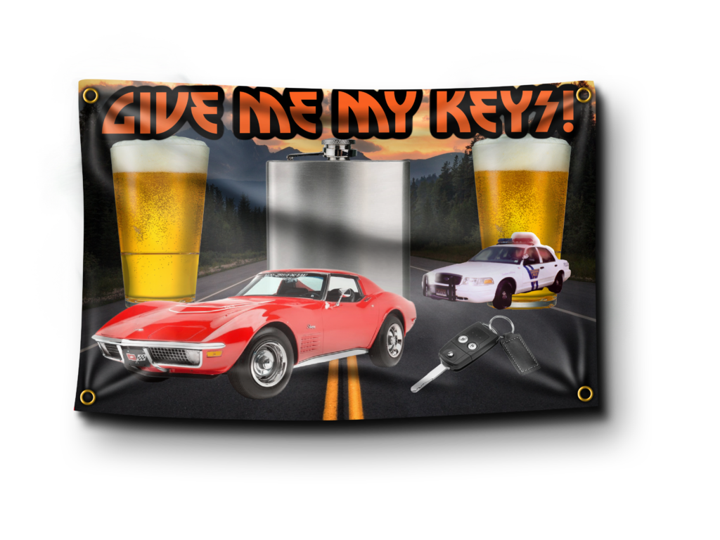Give Me My Keys! Flag Banger Flags